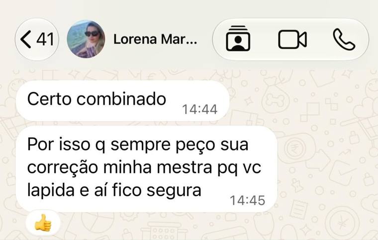 Depoimento de mentorada: 'peço sua correção porque você lapida e aí fico segura'
